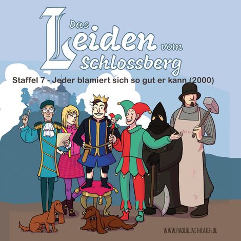 Hörbüch “Das Leiden vom Schlossberg, Staffel 7: Jeder blamiert sich so gut er kann (2000), Folge 181-210 – Ralf Klinkert, Jan Krückemeyer”