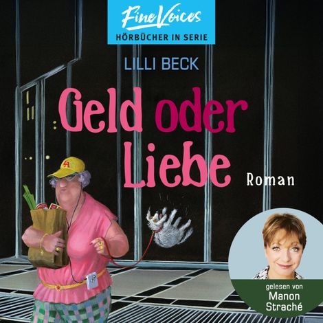 Hörbüch “Geld oder Liebe - Lilli Beck, Band 3 (ungekürzt) – Lilli Beck”