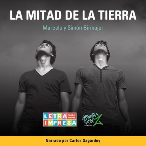 Hörbüch “La mitad de la tierra – Marcelo Birmajer, Simón Birmajer”