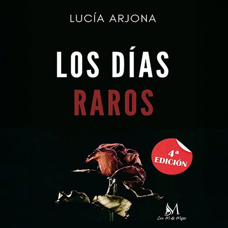 Hörbüch “Los días raros (Completo) – Lucía Arjona”