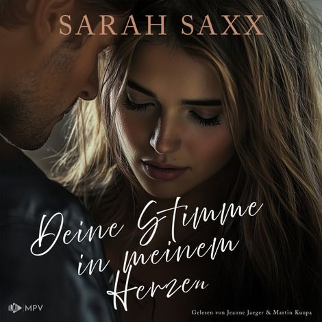 Hörbüch “Deine Stimme in meinem Herzen - Perfect Love, Band 2 (ungekürzt) – Sarah Saxx”
