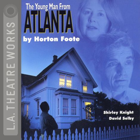 Hörbüch “The Young Man from Atlanta – Horton Foote”