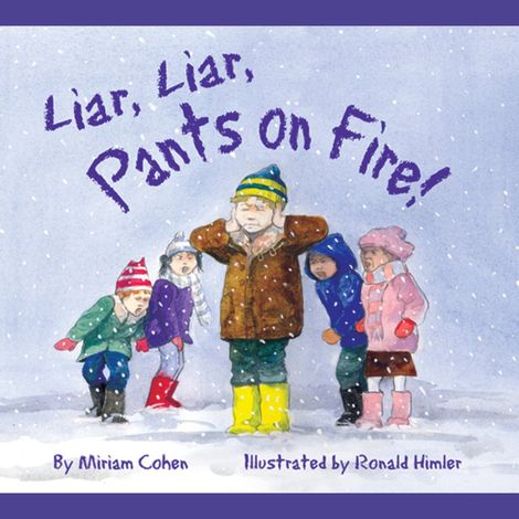 Hörbüch “Liar, Liar, Pants on Fire (Unabridged) – Miriam Cohen”