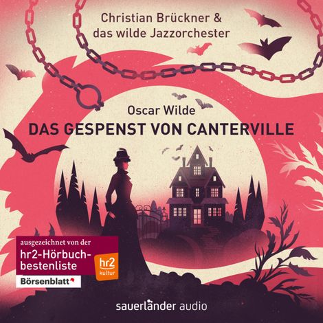 Hörbüch “Das Gespenst von Canterville (Autorisierte Lesefassung) – Christian Brückner, Das wilde Jazzorchester, Oscar Wilde”