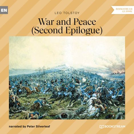 Hörbüch “War and Peace - Second Epilogue (Unabridged) – Leo Tolstoy”