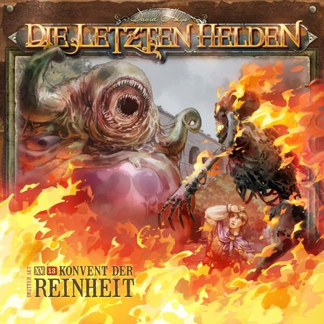 Hörbüch “Die Letzten Helden, Folge 15: Episode 13 - Konvent der Reinheit – Dirk Jürgensen”