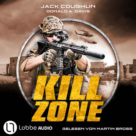 Hörbüch “Kill Zone - Kyle Swanson-Reihe, Teil 1 (Ungekürzt) – Jack Coughlin, Donald A. Davis”