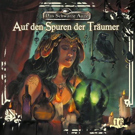Hörbüch “Das schwarze Auge, Folge 16: Auf den Spuren der Träumer – Kristina Lohfeldt”