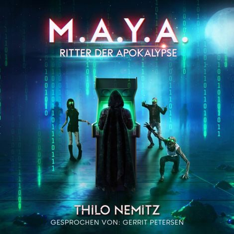 Hörbüch “Ritter der Apokalypse - M.A.Y.A., Band 3 (ungekürzt) – Thilo Nemitz”