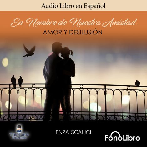 Hörbüch “Amor y Desilusion (abreviado) – Enza Scalici”