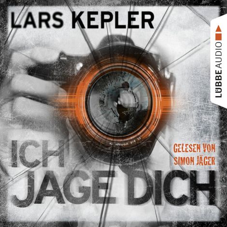 Hörbüch “Ich jage dich - Joona Linna, Teil 5 (Ungekürzt) – Lars Kepler”