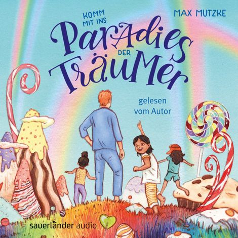 Hörbüch “Komm mit ins Paradies der Träumer (Ungekürzte Autorenlesung) – Max Mutzke”