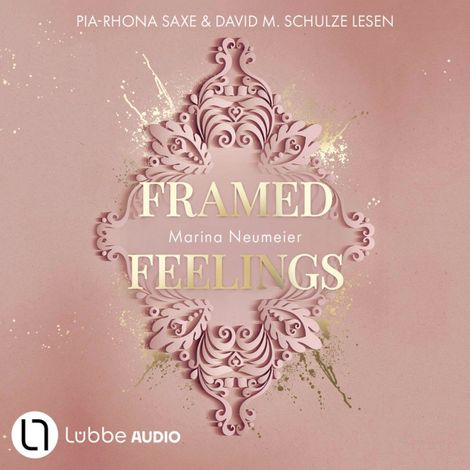 Hörbüch “Framed Feelings - Golden Hearts, Teil 1 (Ungekürzt) – Marina Neumeier”