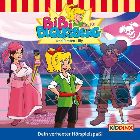Hörbüch “Bibi Blocksberg, Folge 101: Bibi und Piraten-Lilly – Klaus-P. Weigand”