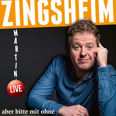 Hörbüch “aber bitte mit ohne – Martin Zingsheim”