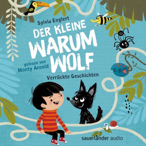 Hörbüch “Der kleine Warumwolf - Verrückte Vorlesegeschichten von Sylvia Englert (Ungekürzte Lesung) – Sylvia Englert”