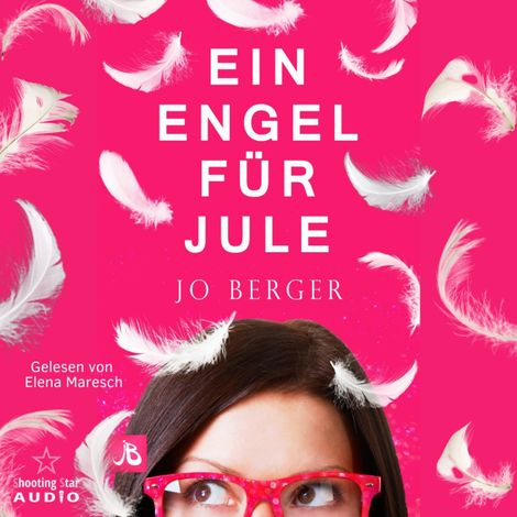 Hörbüch “Ein Engel für Jule (ungekürzt) – Jo Berger”