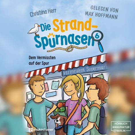Hörbüch “Dem Vermissten auf der Spur - Die Strandspürnasen, Band 6 (ungekürzt) – Christina Herr”