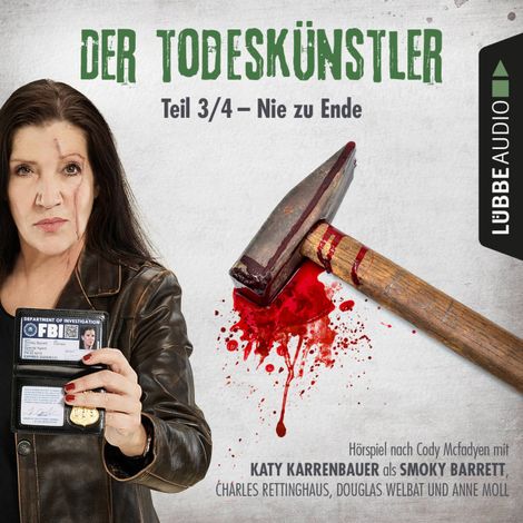 Hörbüch “Der Todeskünstler, Folge 3: Nie zu Ende – Cody Mcfadyen”