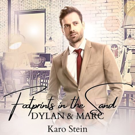 Hörbüch “Dylan & Marc - Footprints in the Sand, Band 1 (ungekürzt) – Karo Stein”