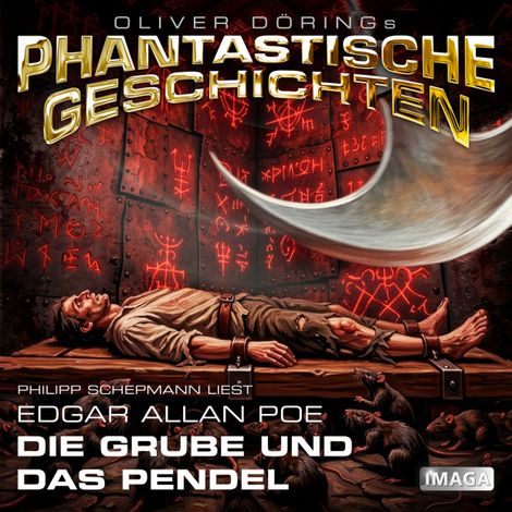 Hörbüch “Phantastische Geschichten, Die Grube und das Pendel (Ungekürzt) – Oliver Döring”