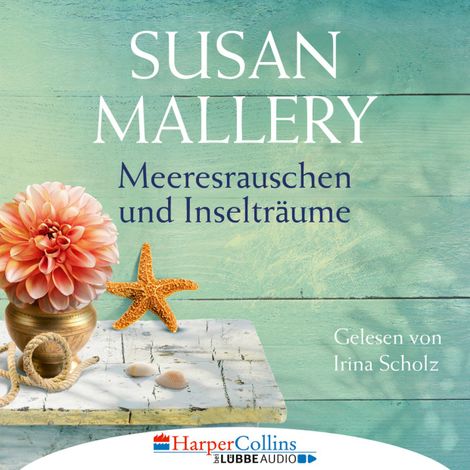 Hörbüch “Meeresrauschen und Inselträume - Blackberry Island, Teil 3 (Gekürzt) – Susan Mallery”