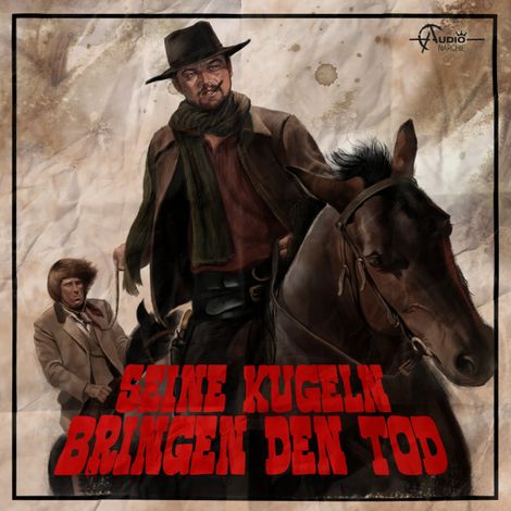 Hörbüch “Italo-Western, Folge 2: Seine Kugeln bringen den Tod – Markus Duschek”