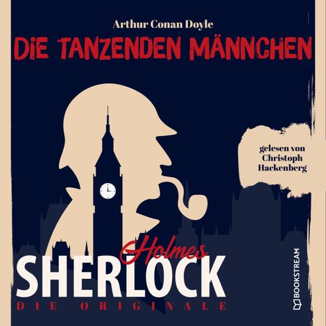 Hörbüch “Die Originale: Die tanzenden Männchen (Ungekürzt) – Arthur Conan Doyle”