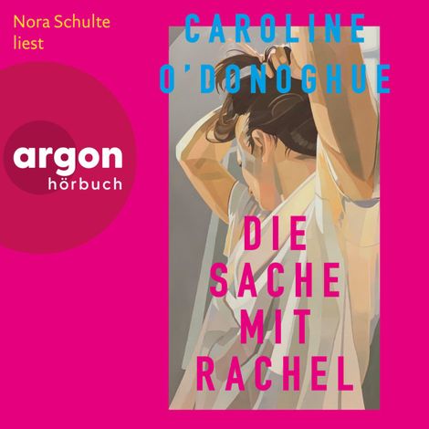 Hörbüch “Die Sache mit Rachel (Ungekürzte Lesung) – Caroline O'Donoghue”