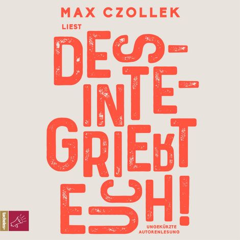 Hörbüch “Desintegriert euch! – Max Czollek”