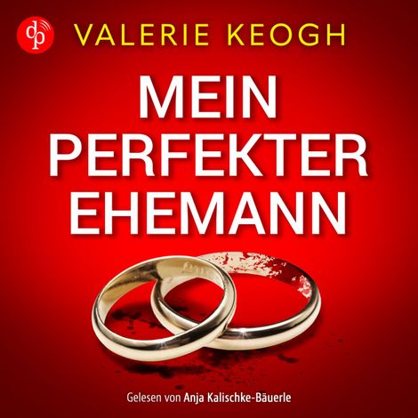 Hörbüch “Mein perfekter Ehemann | Ein fesselndes Familienthriller Hörbuch (Ungekürzt) – Valerie Keogh”