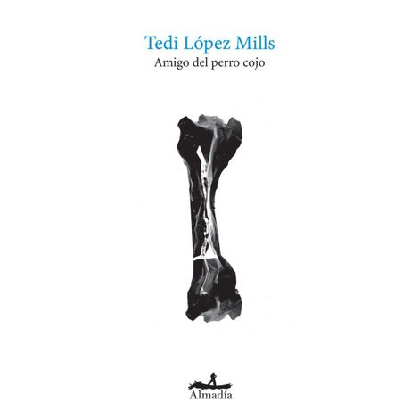 Hörbüch “Amigo del perro cojo (Completo) – Tedi López Mills”