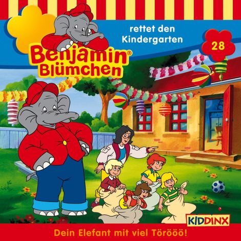 Hörbüch “Benjamin Blümchen, Folge 28: Benjamin rettet den Kindergarten – Elfie Donnelly”