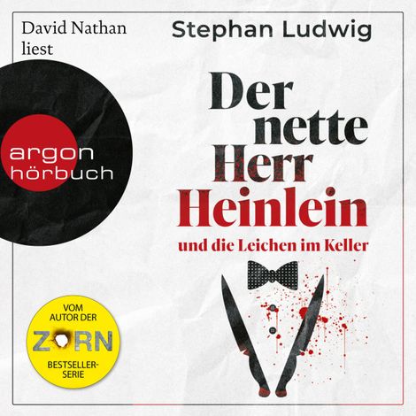 Hörbüch “Der nette Herr Heinlein und die Leichen im Keller (Ungekürzte Lesung) – Stephan Ludwig”