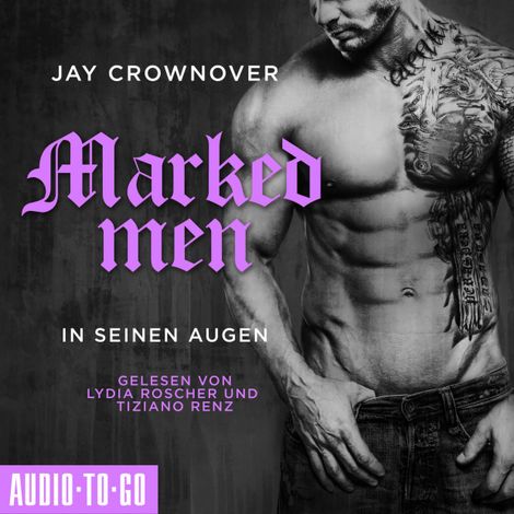 Hörbüch “In seinen Augen - Marked Men, Folge 1 (Ungekürzt) – Jay Crownover”