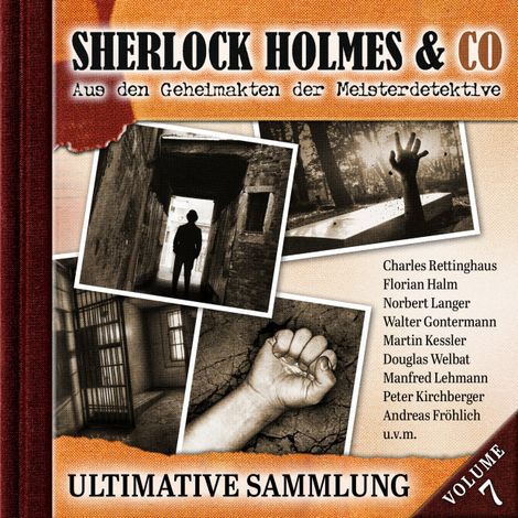 Hörbüch “Sherlock Holmes & Co, Ultimative Sammlung Volume 7 (ungekürzt) – Marc Freund”