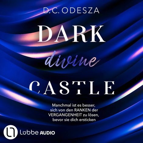 Hörbüch “DARK divine CASTLE - Dark Castle, Teil 7 (Ungekürzt) – D. C. Odesza”