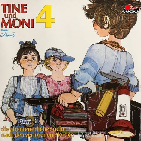 Hörbüch “Tine und Moni, Folge 4: Die abenteuerliche Suche nach den verlorenen Pferden – Maral”