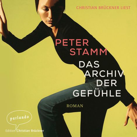Hörbüch “Das Archiv der Gefühle (Ungekürzt) – Peter Stamm”