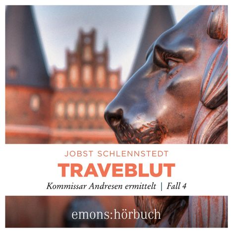 Hörbüch “Traveblut - Kommissar Andresen ermittelt, Fall 4 (Ungekürzt) – Jobst Schlennstedt”