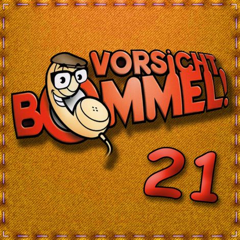 Hörbüch “Vorsicht Bommel 21 – Diverse Autoren”