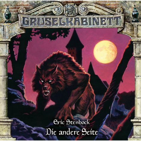 Hörbüch “Gruselkabinett, Folge 183: Die andere Seite – Eric Stenbock”
