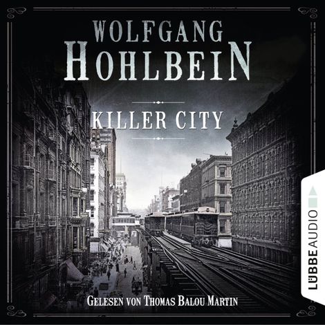 Hörbüch “Killer City (Gekürzt) – Wolfgang Hohlbein”