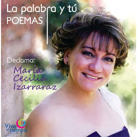 Hörbüch “La Palabra y Tú (abreviado) – Tomás Rico Cano, Alfonsina Storni, Mario Benedettimehr ansehen”