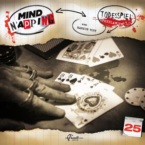 Hörbüch “MindNapping, Folge 25: Todesspiel – Markus Topf”