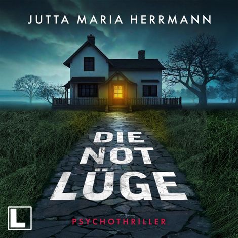 Hörbüch “Die Notlüge (ungekürzt) – Jutta Maria Herrmann”