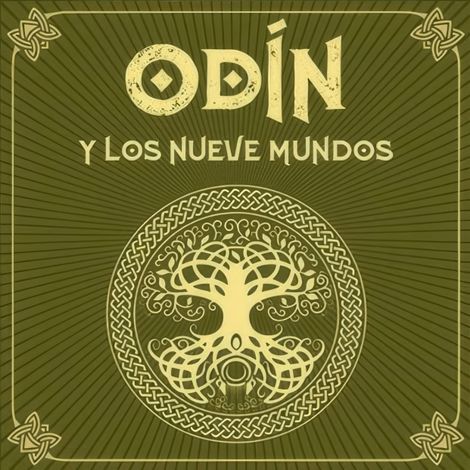 Hörbüch “ODÍN y los nueve mundos - Saga de Odín, Episodio 1 (Completo) – Marcos Jaén”