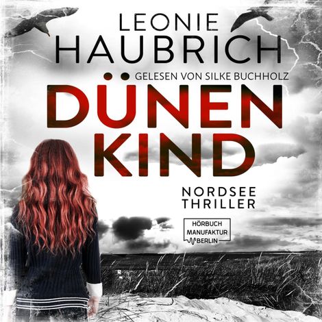 Hörbüch “Dünenkind (ungekürzt) – Leonie Haubrich”