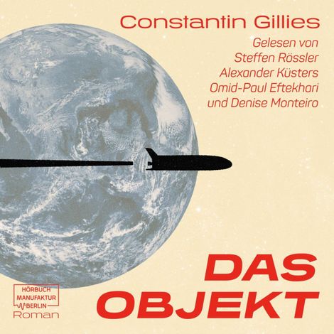 Hörbüch “Das Objekt - Ein Fall für Schröder, Band 1 (ungekürzt) – Constantin Gillies”