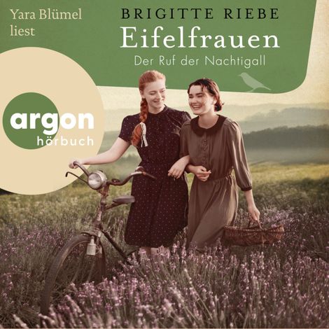 Hörbüch “Der Ruf der Nachtigall - Eifelfrauen, Band 2 (Ungekürzte Lesung) – Brigitte Riebe”